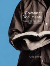 Cover art for Covenant Documents: Reading the Bible Again for the First Time