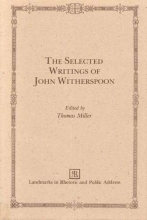 Cover art for The Selected Writings of John Witherspoon (Landmarks in Rhetoric and Public Address)