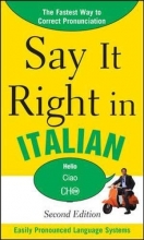 Cover art for Say It Right in Italian, 2nd Edition (Say It Right! Series)