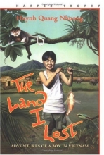 Cover art for The Land I Lost: Adventures of a Boy in Vietnam (Harper Trophy Book)