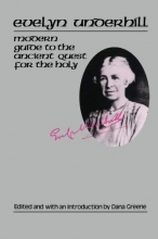 Cover art for Evelyn Underhill: Modern Guide to the Ancient Quest for the Holy