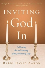 Cover art for Inviting God In: Celebrating the Soul-Meaning of the Jewish Holy Days