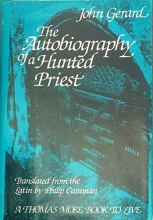 Cover art for The autobiography of a hunted priest (Thomas More Books to Live)