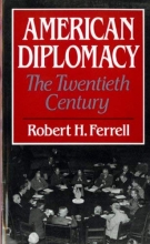 Cover art for American Diplomacy: The Twentieth Century