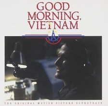 Cover art for Good Morning Vietnam: The Original Motion Picture Soundtrack