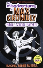 Cover art for The Misadventures of Max Crumbly 2: Middle School Mayhem