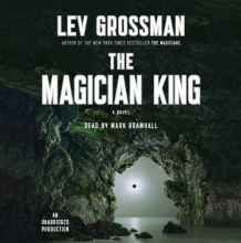 Cover art for The Magician King: A Novel