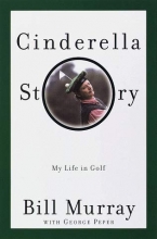 Cover art for Cinderella Story: My Life in Golf