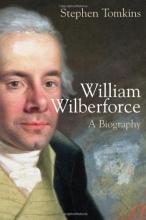 Cover art for William Wilberforce: A Biography