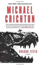 Cover art for Dragon Teeth: A Novel