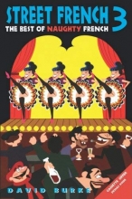 Cover art for Street French 3: The Best of Naughty French