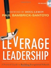 Cover art for Leverage Leadership: A Practical Guide to Building Exceptional Schools