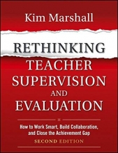 Cover art for Rethinking Teacher Supervision and Evaluation: How to Work Smart, Build Collaboration, and Close the Achievement Gap