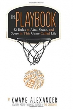 Cover art for The Playbook: 52 Rules to Aim, Shoot, and Score in This Game Called Life