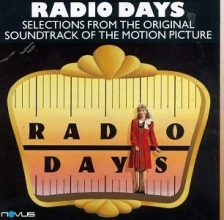 Cover art for Radio Days: Selections From The Original Soundtrack Of The Motion Picture