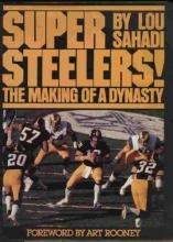 Cover art for Super Steelers: The making of a dynasty