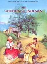 Cover art for The Cherokee Indians (Junior Library of American Indians)