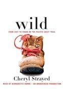Cover art for Wild: From Lost to Found on the Pacific Crest Trail [ WILD: FROM LOST TO FOUND ON THE PACIFIC CREST TRAIL ] by Strayed, Cheryl (Author ) on Mar-20-2012 Compact Disc