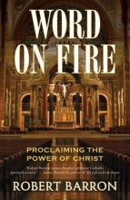Cover art for Word on Fire: Proclaiming the Power of Christ