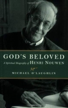 Cover art for God's Beloved: A Spiritual Biography of Henri Nouwen
