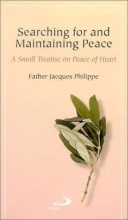 Cover art for Searching for and Maintaining Peace: A Small Treatise on Peace of Heart