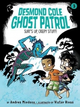 Cover art for Surf's Up, Creepy Stuff! (Desmond Cole Ghost Patrol)