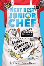 Cover art for Lights, Camera, Cook! (Next Best Junior Chef)