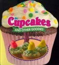 Cover art for Cupcakes and Other Goodies