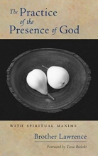 Cover art for The Practice of the Presence of God: With Spiritual Maxims