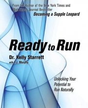 Cover art for Ready to Run: Unlocking Your Potential to Run Naturally