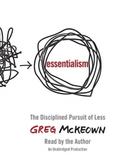Cover art for Essentialism: The Disciplined Pursuit of Less