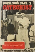 Cover art for Pope John Paul II Catechist: The Text With Commentary and Discussion Questions of Catechesi Tradendae, the Pope's New Charter for Religious Educatio