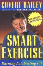 Cover art for Smart Exercise: Burning Fat, Getting Fit