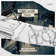Cover art for Covered (The Robert Glasper Trio Recorded Live At Capitol Studios)
