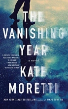 Cover art for The Vanishing Year: A Novel