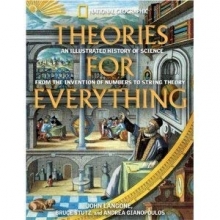 Cover art for Theories for Everything: An Illustrated History of Science From Inventions of Numbers to String Theory