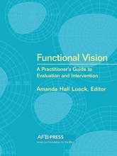 Cover art for Functional Vision: A Practitioner's Guide to Evaluation and Intervention