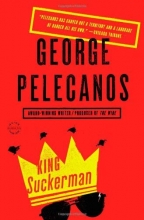 Cover art for King Suckerman: A Novel