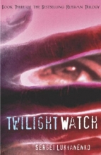 Cover art for The Twilight Watch (Watch, Book 3)