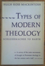 Cover art for Types of Modern Theology: Schleiermacher To Barth