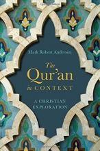 Cover art for The Qur'an in Context: A Christian Exploration