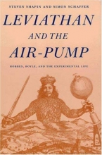 Cover art for Leviathan and the Air-Pump: Hobbes, Boyle, and the Experimental Life