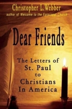 Cover art for Dear Friends: The Letters of St. Paul to Christians in America