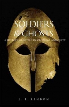 Cover art for Soldiers and Ghosts: A History of Battle in Classical Antiquity