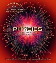 Cover art for Physics: An Illustrated History of the Foundations of Science