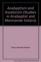 Cover art for Anabaptism and Asceticism: A Study in Intellectual Origins (Studies in Anabaptist and Mennonite history)