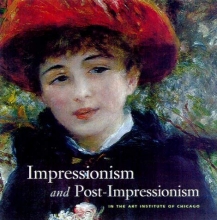 Cover art for Impressionism and Post-Impressionism at The Art Institute of Chicago