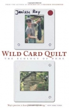 Cover art for Wild Card Quilt: The Ecology of Home (The World As Home)