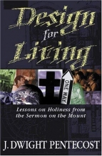 Cover art for Design for Living: Lessons on Holiness from the Sermon on the Mount