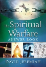 Cover art for The Spiritual Warfare Answer Book (Answer Book Series)